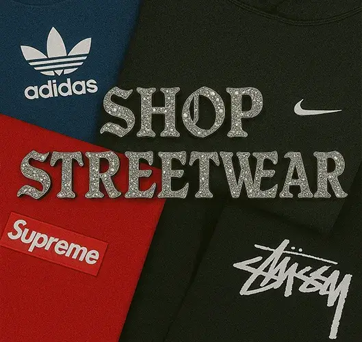 Shop Street Wear Breakdowns